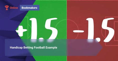 handicap football betting|Football handicap betting .
